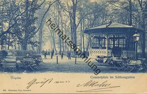 Teplitz - Concertplatz im Schlossgarten - Verlag Hermann Poy Dresden gel. 1899