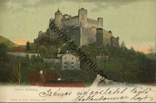 Salzburg - Hohen-Salzburg - Verlag G. Baldi Salzburg gel. 1906