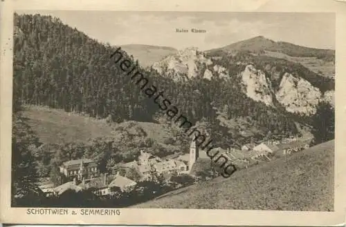 Schottwien am Semmering - Verlag Julius Seiser Neunkirchen1913  gel. 1917