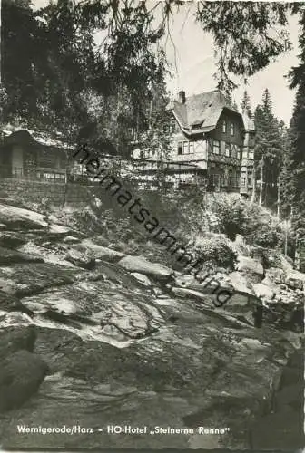 Wernigerode - HO-Hotel Steinerne Renne - Foto-AK Grossformat - Verlag E. Riehn Wernigerode gel. 1963