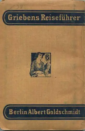 Wiesbaden - 1914-1915 - Mit zwei Karten - 124 Seiten - Band 76 der Griebens Reiseführer