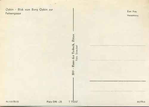 Blick vom Berg Oybin zur Felsengasse - Foto-AK Grossformat Handabzug 50er Jahre - Verlag HO-Haus der Technik Zittau