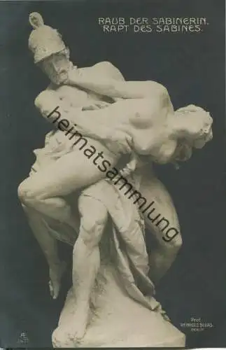 Raub der Sabinerin - Prof. Reinhold Begas Berlin 1906