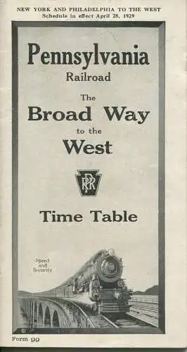 Time Table 1929 - Pennsylvania Railroad - The Broad Way to the West - Fahrplan - 42 Seiten mit 22 Abbildungen