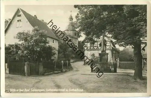 Moorgrund-Möhra - Lutherdenkmal - Lutherhaus - Foto-Ansichtskarte