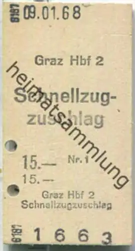 Fahrkarte - Graz Hbf 2 - Schnellzugzuschlag 09-01-1968