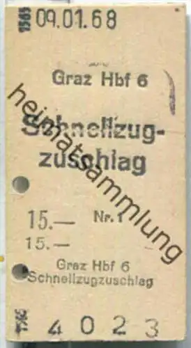 Fahrkarte - Graz Hbf 6 - Schnellzugzuschlag 09-01-1968