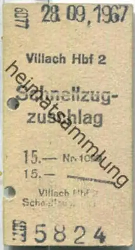 Fahrkarte - Villach Hbf 2 - Schnellzugzuschlag 28-09-1967