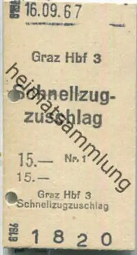 Fahrkarte - Graz Hbf 3 - Schnellzugzuschlag 16-09-1967