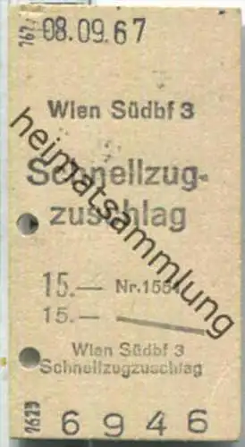 Fahrkarte - Wien Südbhf 3 - Schnellzugzuschlag 08-09-1967