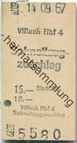 Fahrkarte - Villach Hbf 4 - Schnellzugzuschlag 14-09-1967