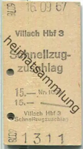 Fahrkarte - Villach Hbf 3 - Schnellzugzuschlag 16-09-1967