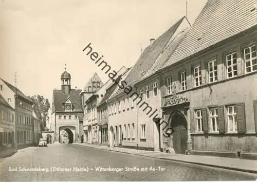 Bad Schmiedeberg - Wittenberger Strasse mit Au-Tor - Foto-AK Grossformat 60er Jahre - Verlag Heldge KG Köthen