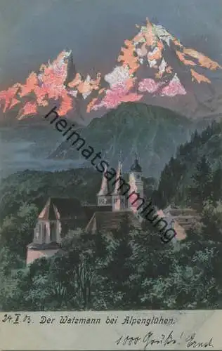 Der Watzmann bei Alpenglühen - Künstlerkarte - beschrieben 1903