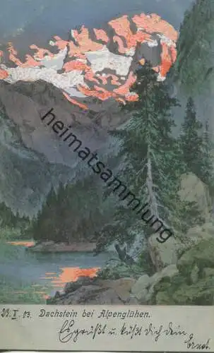 Dachstein bei Alpenglühen - Künstlerkarte - beschrieben 1903