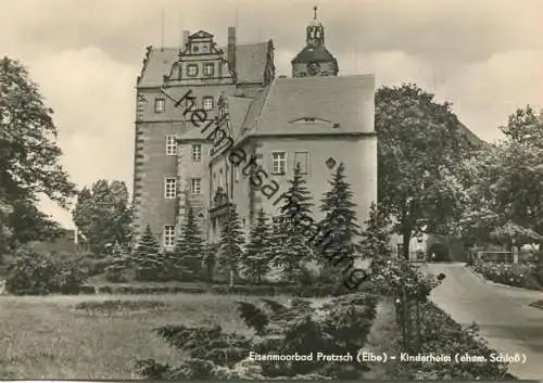 Pretzsch - Kinderheim (Schloss) - Foto-AK-Grossformat 60er Jahre - Verlag Heldge KG Köthen