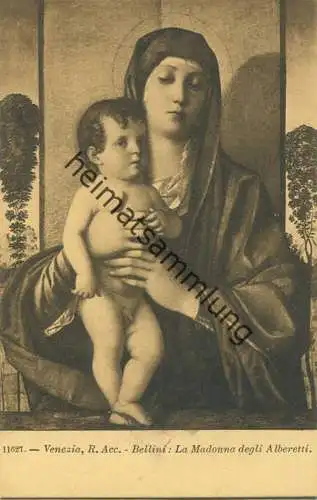 Venezia - R. Acc. Bellini - La Madonna degli Alberetti