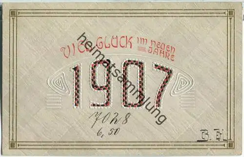Neujahrskarte 1907 - Rückseite beschrieben - Prägedruck