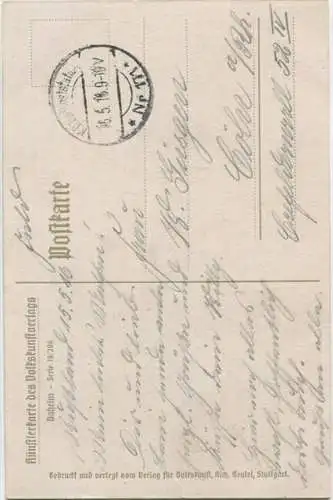 Daheim - Künstlerkarte des Volkskunstverlags Serie 18/206 - Verlag Rich. Keutel Stuttgart gel. 1916