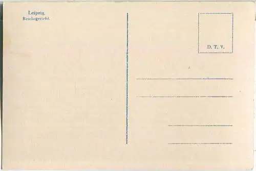 Leipzig - Reichsgericht - Verlag D. T. V.