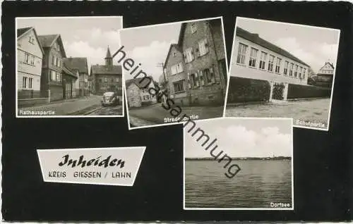 Inheiden - Schule - Rathaus - Dorfsee - Straßenpartie - Foto-AK - Verlag H. Walla Neckargemünd gel.