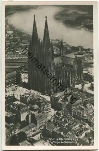 Köln - Dom - Fliegeraufnahme - Foto-Ansichtskarte