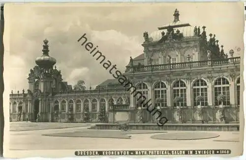 Dresden - Zwinger - Kronentor - Foto-Ansichtskarte