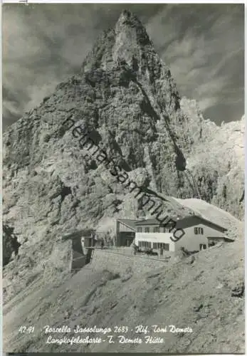 Sassolungo - Rifugio Toni Demetz - Foto-Ansichtskarte Großformat