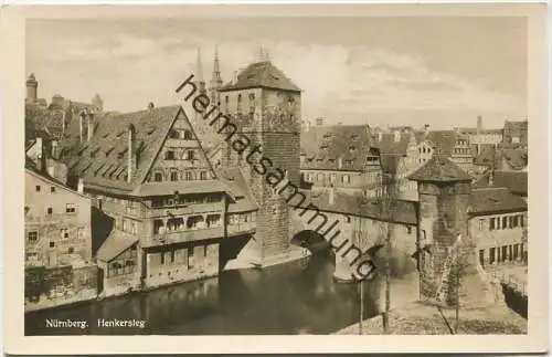 Nürnberg - Henkersteg - Foto-AK - Verlag Fr. Riegel Nürnberg 30er Jahre