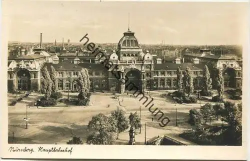 Nürnberg - Hauptbahnhof - Foto-AK - Verlag August Zemsch Nürnberg 40er Jahre