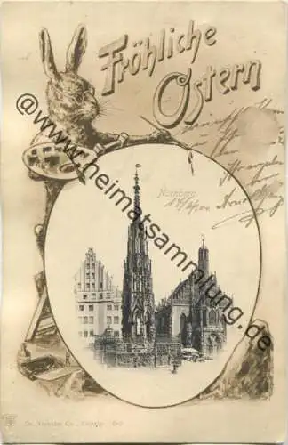Nürnberg - Schöner Brunnen - Osterhase - Verlag Dr. Trenkler Co. Leipzig gel. 1900