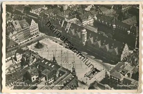 Leipzig - Altes Rathaus - Markt - Messamt - Fliegeraufnahme - Foto-Ansichtskarte