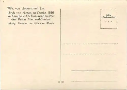 Wilhelm von Lindenschmitt jun. - Ulrich von Hutten zu Viterbo - Leipzig - Museum der bildenden Künste - Foto-AK Grossfor