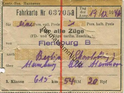Fahrkarte für alle Züge von Flensburg B nach Berlin / Charlottenburg 1947