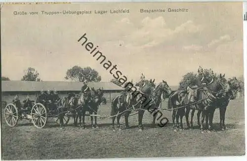 Grüsse vom Truppenübungsplatz Lager Lechfeld - Bespanntes Geschütz - Verlag Lager Lechfeld 1911