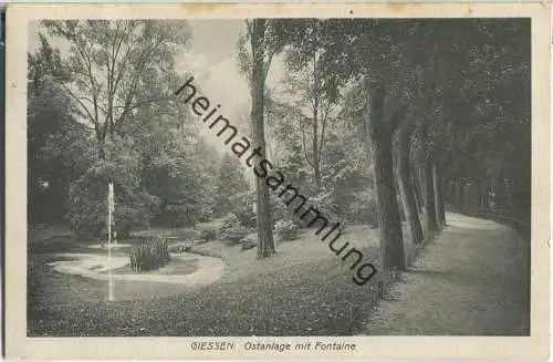 Giessen - Ostanlage mit Fontaine - Verlag Cramers Dortmund