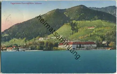 Tegernsee - Herzogliches Schloss - Verlag August Zerle München