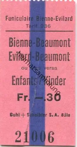 Funiculaire Bienne-Evilard - Bienne-Beaumont Evilard-Beaumont ou vice versa - Kinder Fahrschein Fr. -.30