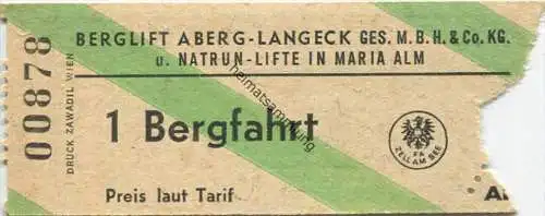 Berglift Aberg-Langeck Ges.m.b.H. & Co. KG. und Natrun-Lifte in Maria Alm - Fahrkarte Bergfahrt
