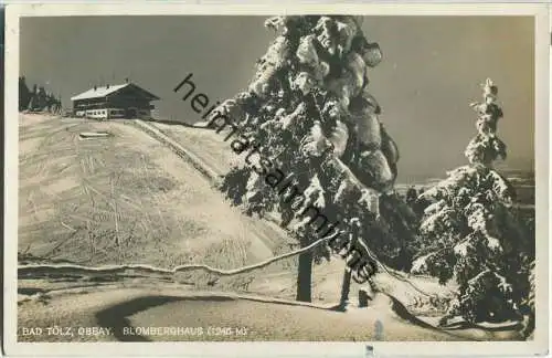 Bad Tölz - Blomberghaus - Foto-Ansichtskarte - Verlag Max Lepscher Bad Tölz