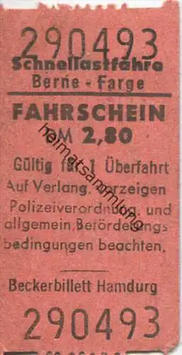 Berne Farge - Schnellastfähre - Fahrschein DM 2,80