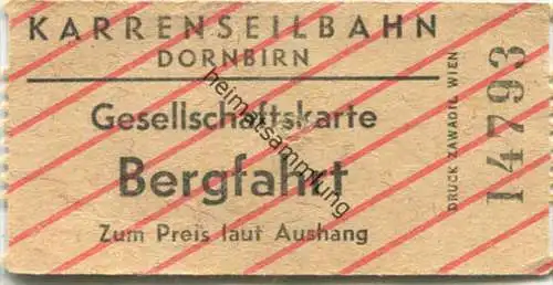 Dornbirn - Karrenseilbahn - Gesellschaftskarte - Fahrkarte Bergfahrt