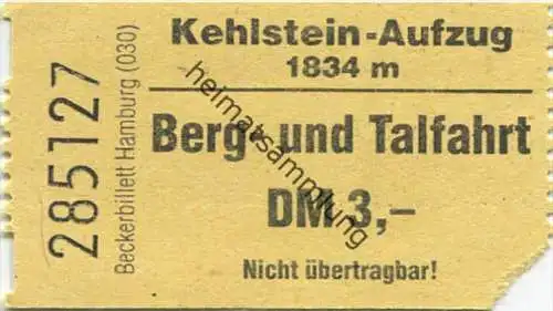 Kehlstein-Aufzug - Fahrkarte Berg- und Talfahrt DM 3,-