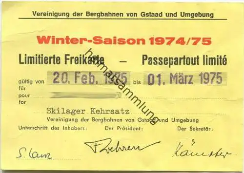 Vereinigung der Bergbahnen von Gstaad und Umgebung - Winter-Saison 1974/75 - Limitierte Freikarte