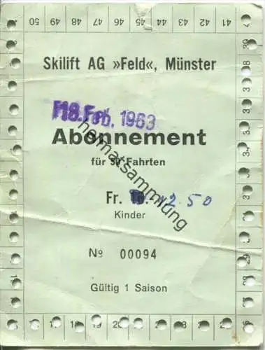 Skilift AG Feld Münster 1963 - Kinder Abonnement für 50 Fahrten Fr. 12,50