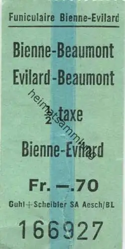 Funiculaire Bienne-Evilard - Bienne-Beaumont Evilard-Beaumont - Fahrschein 1/2 Taxe Bienne-Evilard Fr. -.70