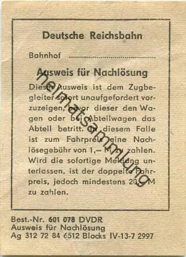 Deutsche Reichsbahn - Ausweis zur Nachlösung