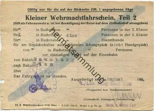 Kleiner Wehrmachtfahrschein Teil 1 1944 - von Naumburg nach Wien für eine Person 3. Klasse - 4./Lds. Schtz. Batl. 858