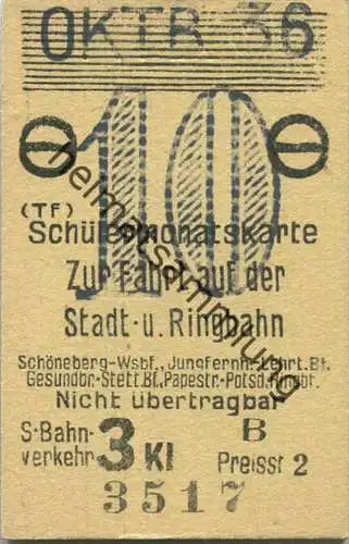 Berlin - Schülermonatskarte zur Fahrt auf der Stadt- u. Ringbahn - 3. Klasse S-Bahnverkehr Preisstufe 2 1936