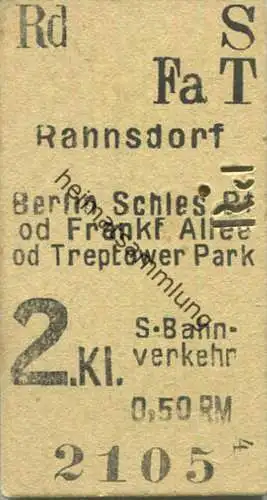 Berlin - S-Bahnverkehr 2. Kl. 0,50RM - Rahnsdorf Berlin Schles. Bf. oder Frankfurter Allee od. Treptower Park